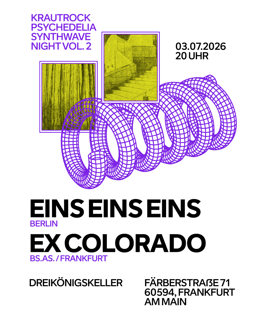Krautrock/Psychedelia/Synthwave Night Vol. 2 feat. Einseinseins // Ex-Colorado
