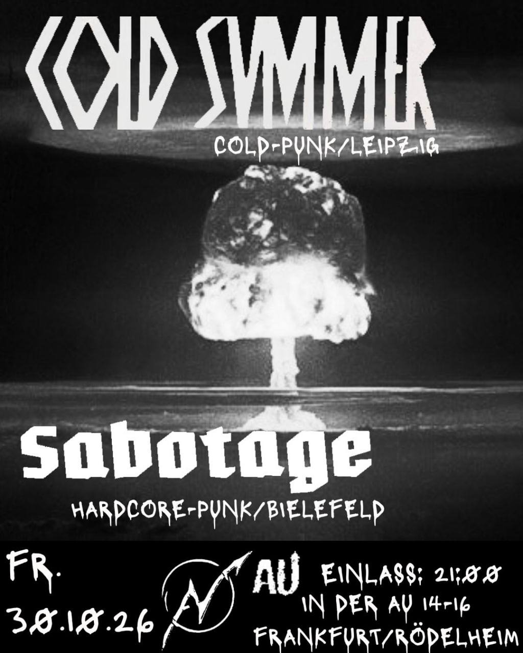 COLD SUMMER + SABOTAGE