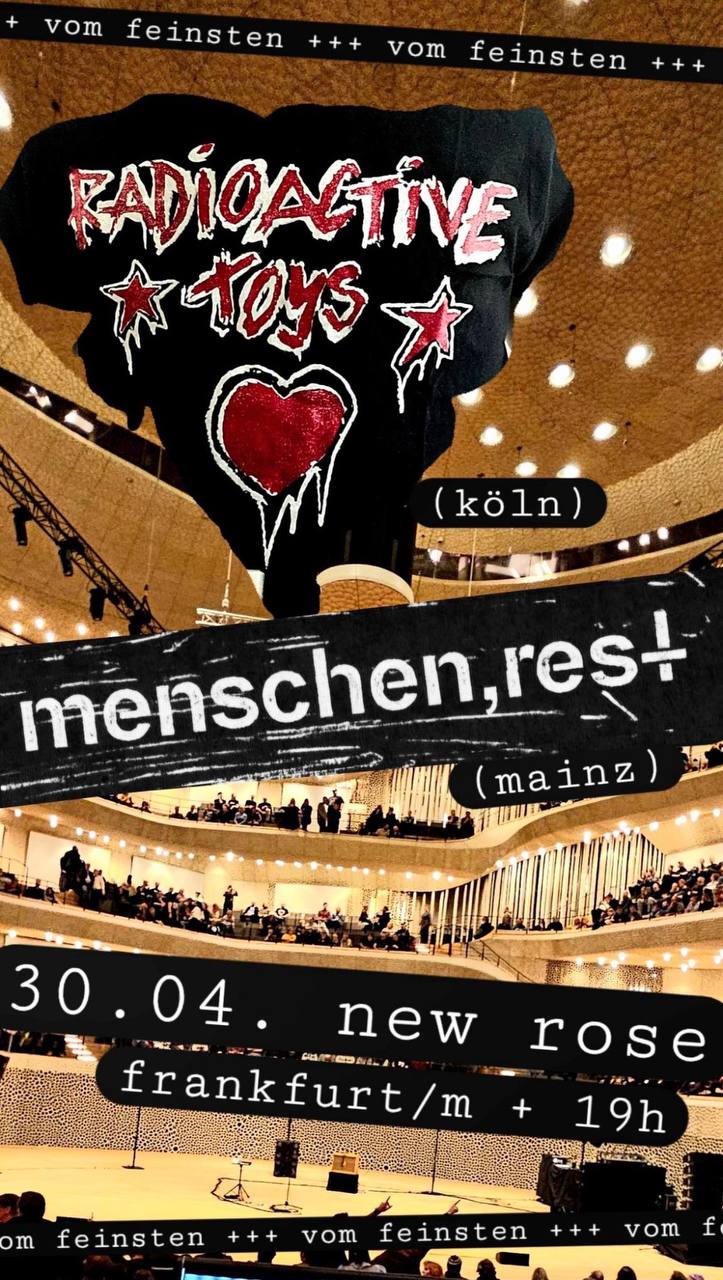 Radioactive Toys / Menschenrest