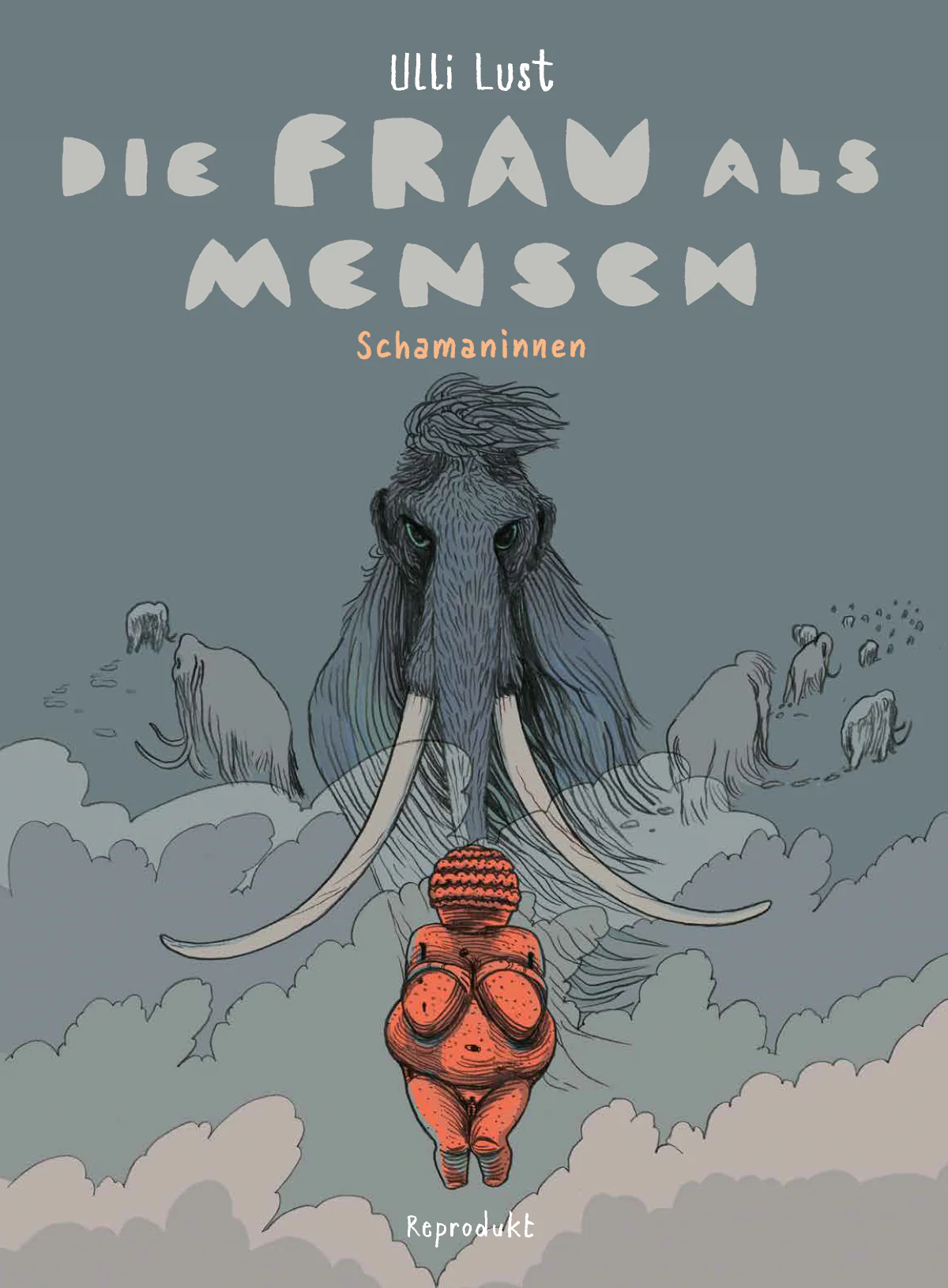 Ulli Lust: “Schamaninnen”