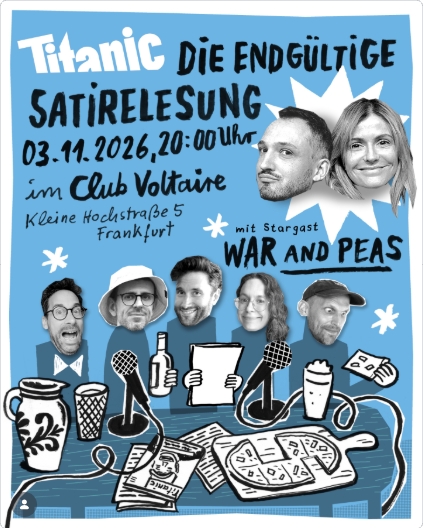 TITANIC: Die endgültige Satirelesung mit War and Peas