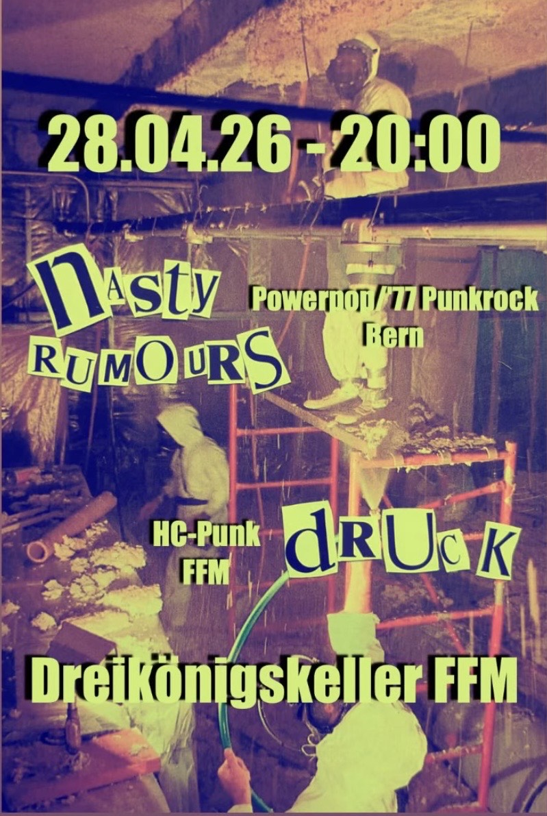 NASTY RUMOURS / DRUCK