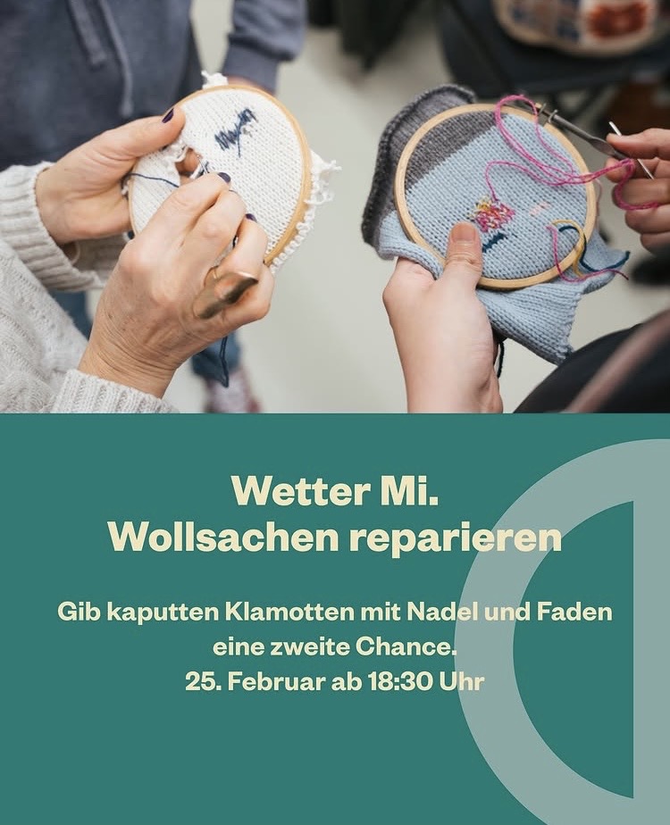 Wetter Mi. – Wollsachen reparieren