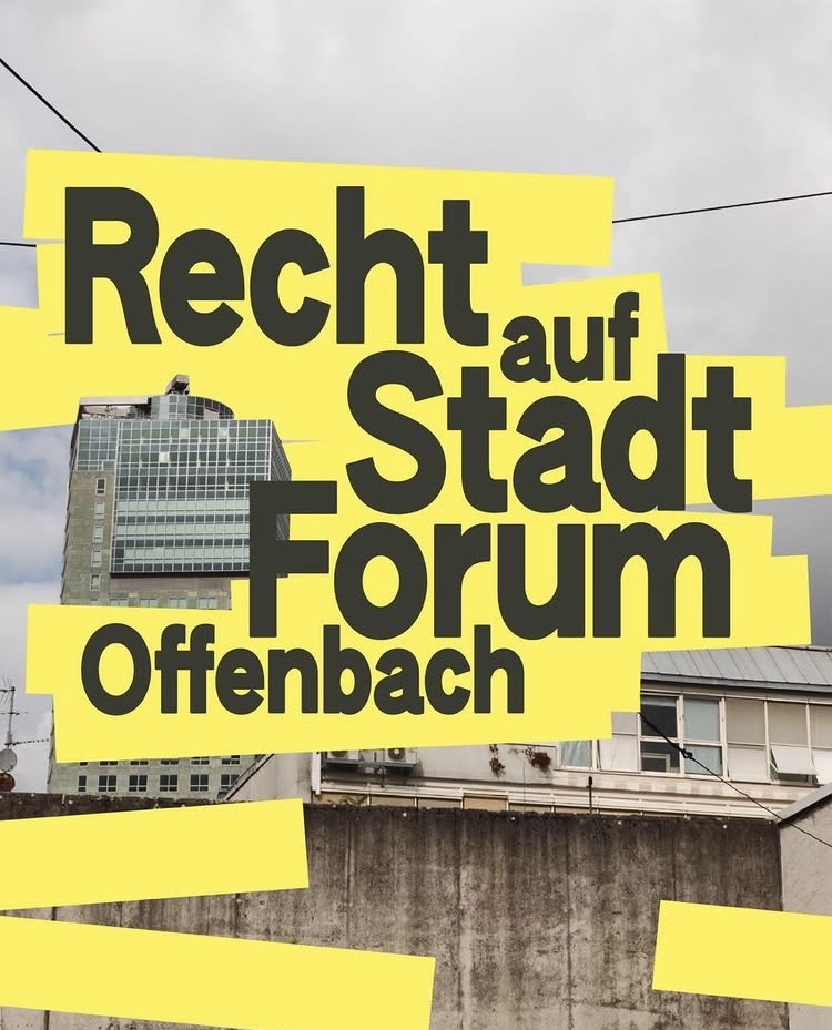 Recht auf Stadt Forum Offenbach
