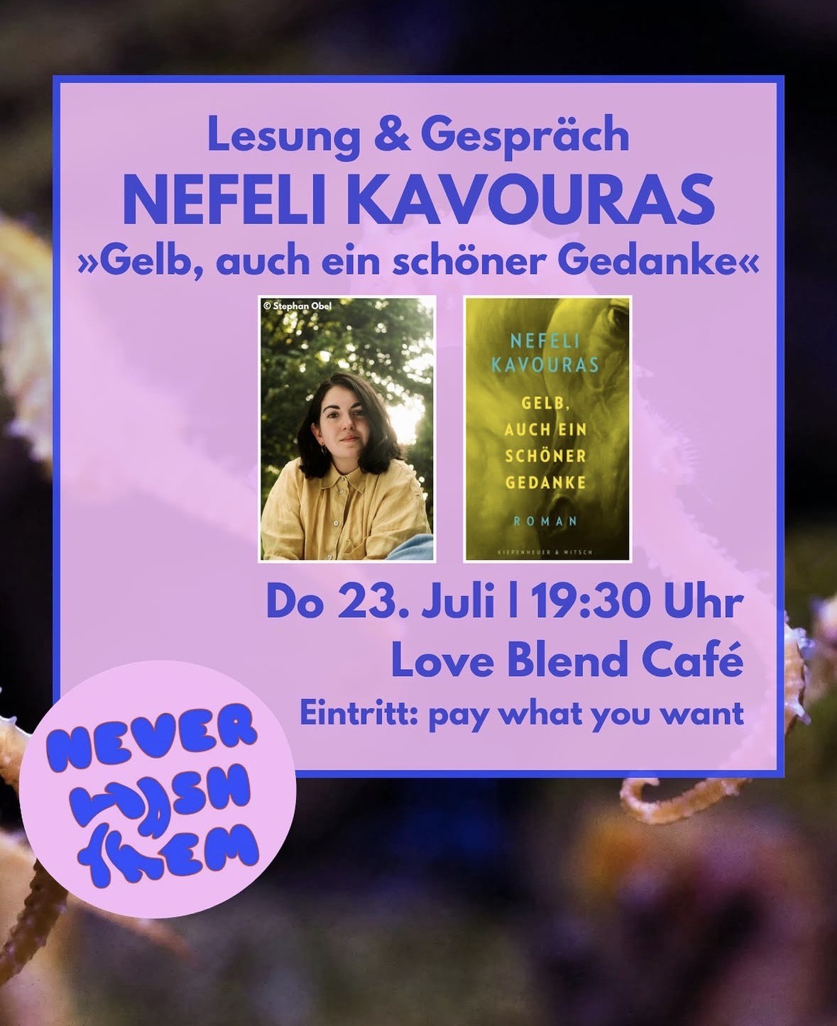 Nefeli Kavouras: »Gelb, auch ein schöner Gedanke«