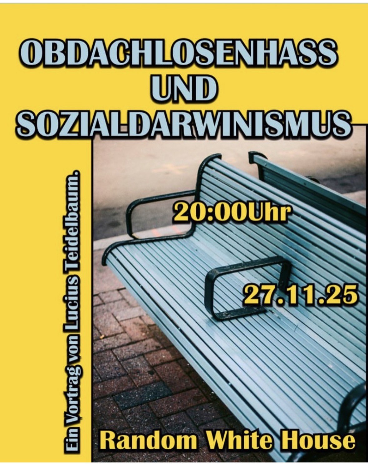 Obdachlosenhass und Sozialdarwinismus
