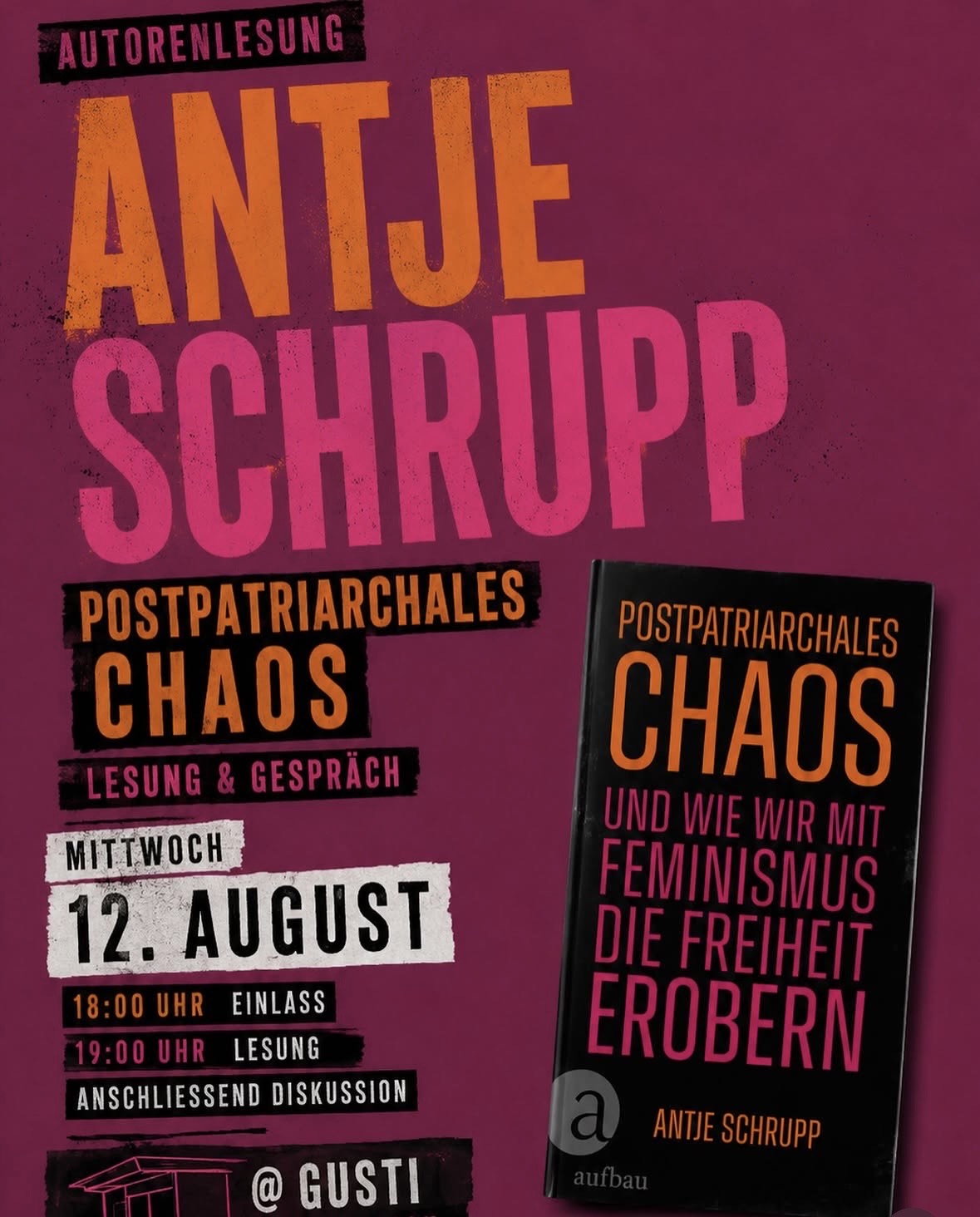 Antje Schrupp: „Postpatriarchales Chaos und wie wir mit Feminismus die Freiheit erobern“
