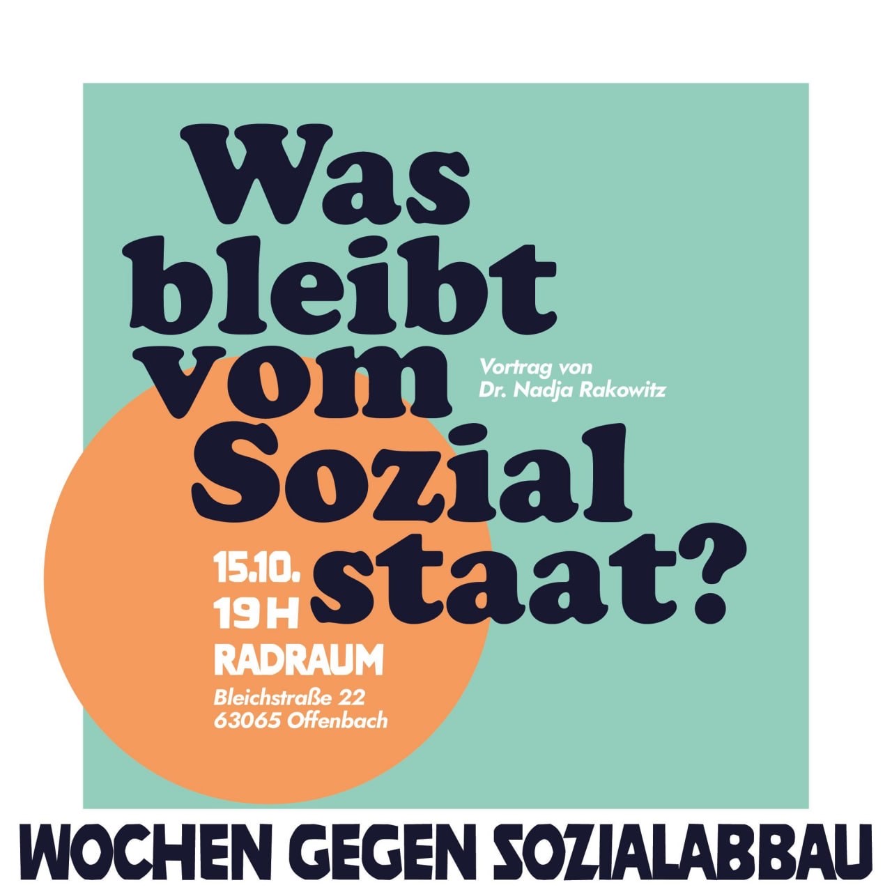 „Was bleibt vom  Sozialstaat?“ Vortrag von Dr. Nadja Rakowitz